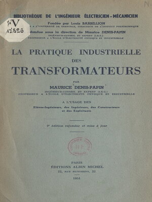 cover image of La pratique industrielle des transformateurs